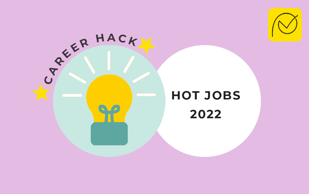 hot jobs you need to apply for in 2022 career hack blog banner